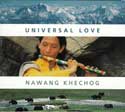 Universal Love CD by Nawang Khechog